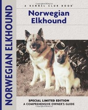 NORWEGIAN ELKHOUND (COMPREHENSIVE OWNER'S GUIDE) By Juliette Cunliffe & Carol