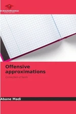 Offensive approximations by Abane Madi Paperback Book