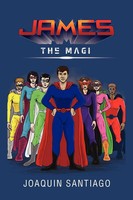 Joaquin Santiago | James | Taschenbuch | Englisch (2011) | The Magi | Xlibris