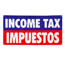 Vinyl Banner Multiple Sizes Income Tax Impuestos Income Tax Refund Business