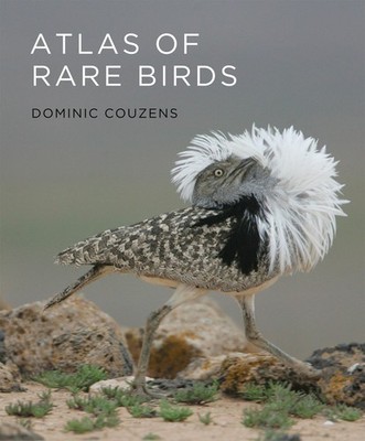 Atlas of Rare Birds - hardcover Couzens, Dominic