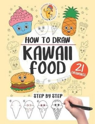 Gaelle Pecoraro How to draw Kawaii Food (Paperback) (UK IMPORT)