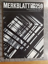 Merkblatt Stahl, Beratungsstelle f&uuml;r Stahlverwendung, Heft 259