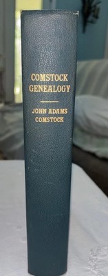 A History And Genealogy Of The Comstock Family In America 1949 Hardback Green