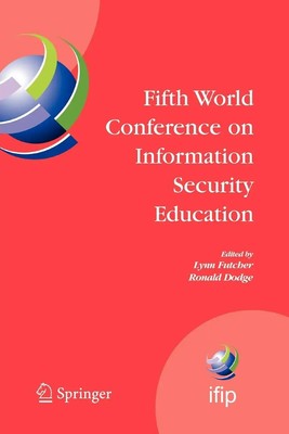 Lynn Futcher (u. a.) | Fifth World Conference on Information Security Education