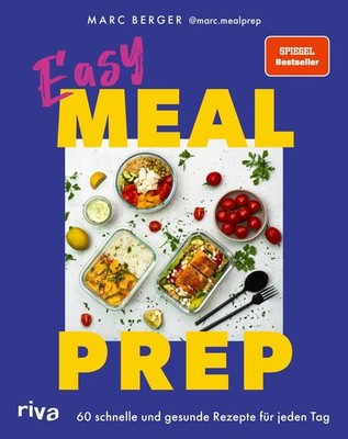 Marc Berger Easy Meal Prep
