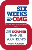 Venice Fulton | Six Weeks To Omg | Taschenbuch | Englisch (2012)