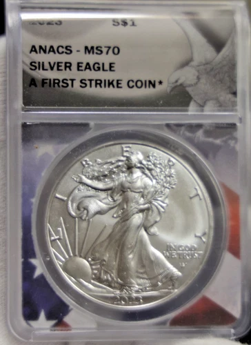 2023 US Silver Eagle $1 ANACS MS70 First Strike Coin.