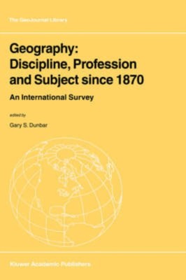 Dunbar - Geography  Discipline Profession and Subject since 1870   An - X555z