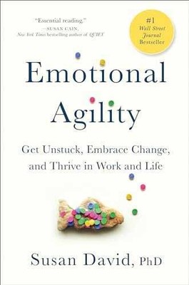 Emotional Agility: Get Unstuck, - Hardcover, by David Susan - Acceptable j