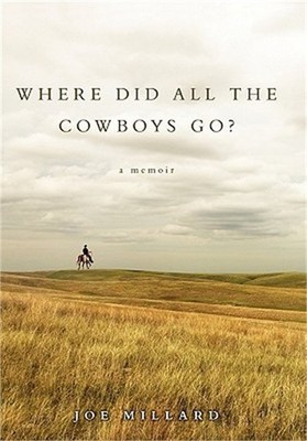Where Did All the Cowboys Go? (Hardback or Cased Book)