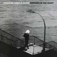 Desmond Child  Roug - Runners In the Night - CD - G3z
