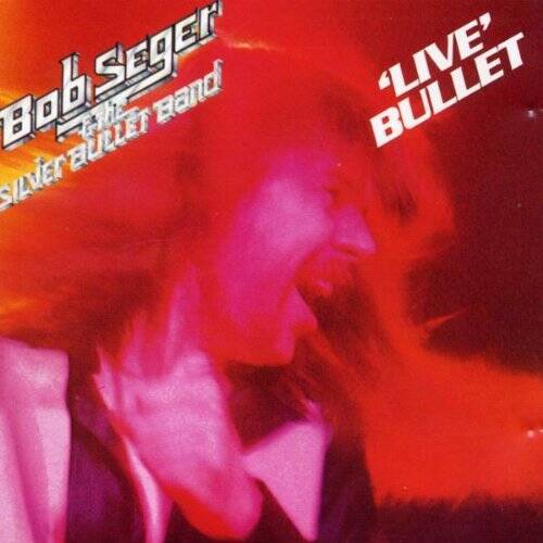 Live Bullet - Audio CD By Bob Seger - GOOD