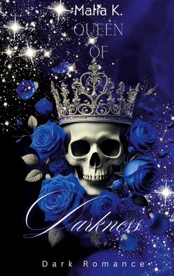 Queen of Darkness | Malia K. | Taschenbuch | 284 S. | Deutsch | 2024