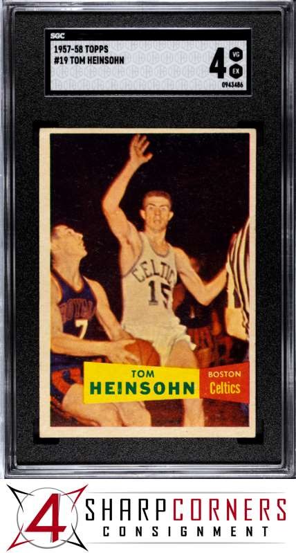 1957 TOPPS #19 TOM TOMMY HEINSOHN RC CELTICS HOF SGC 4