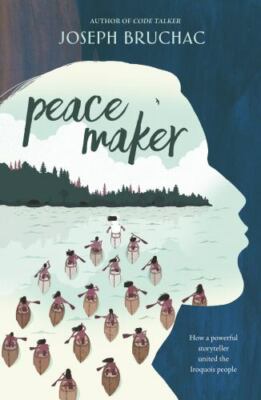 Peacemaker by Bruchac, Joseph