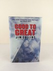 Good to great by Jim Collins 2001 Hardcover