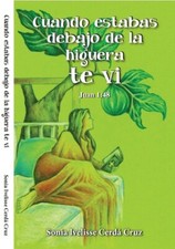 Cuando estabas debajo de la higuera te vi by Sonia Cerda Paperback Book 2022 NEW