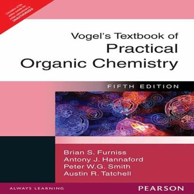 Vogel's Textbook of Practical Organic Chemistry 5th INTL ED 9788177589573
