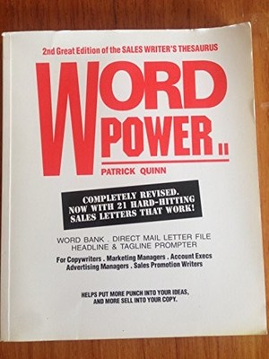 Wordpower II: Sales Writer's Thesaurus, Patrick Quinn
