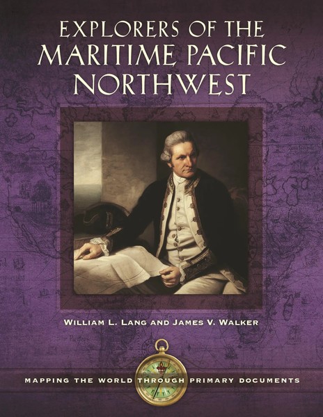 William Lang (U. A.) | Explorers Of The Maritime Pacific Northwest | Buch (2016)-image