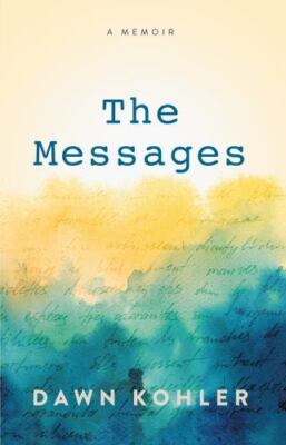 The Messages: A Memoir - VERY GOOD