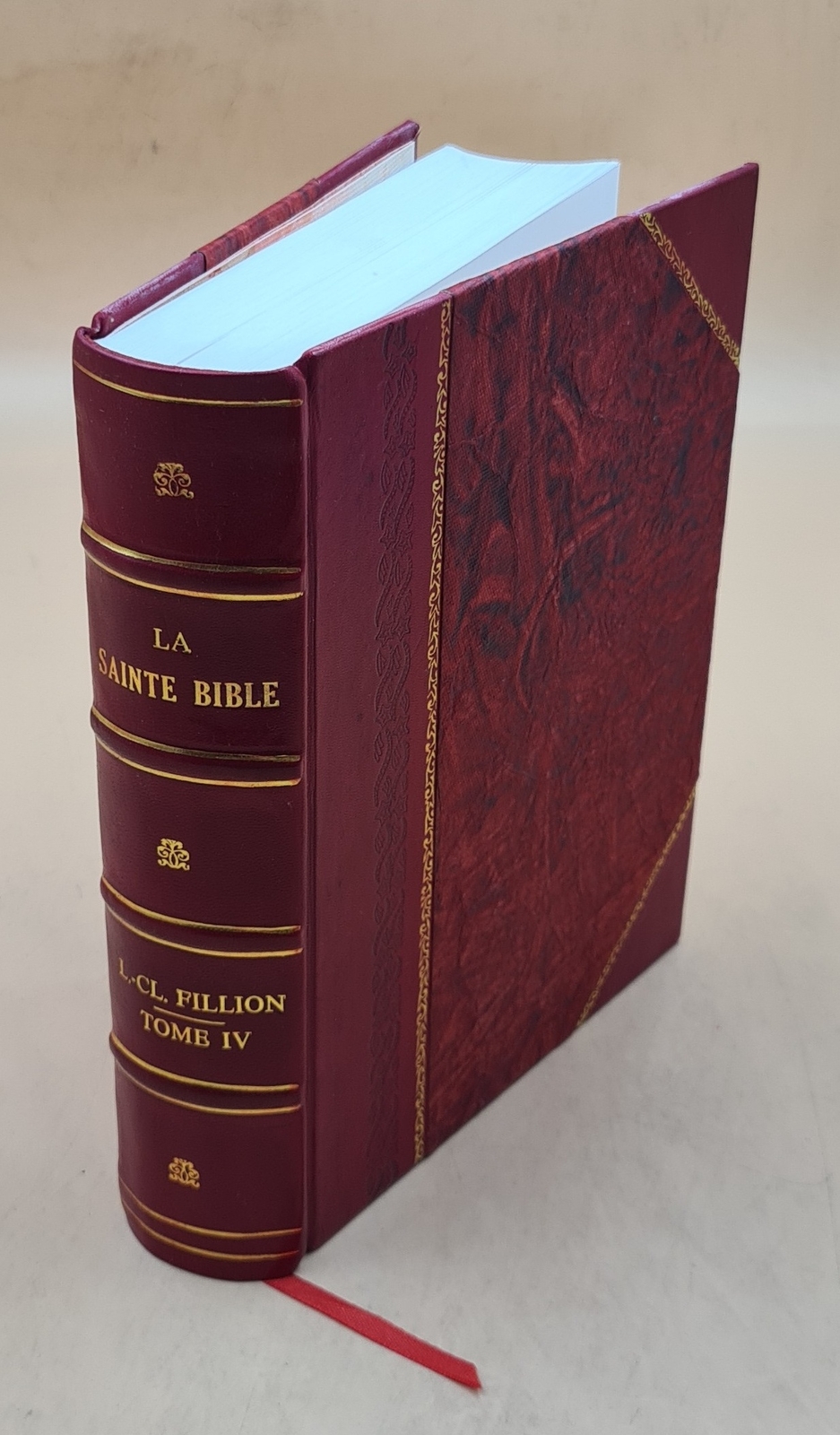 La Sainte Bible Texte Latin Et Traduction Fran?Aise Volume 4 188 [Leather Bound]
