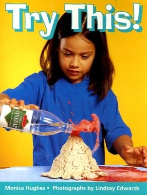 Try This! (Rigby Literacy), Hughes, Monica