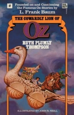 Ruth Plumly Thompson The Cowardly Lion of Oz (Taschenbuch)