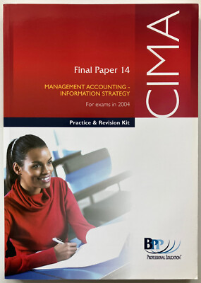 CIMA Exam Practice Kit | Management Accounting: Information Strategy | P14 