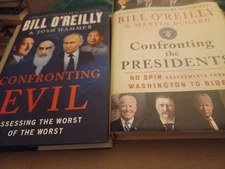 Confronting Evil  And Confronting The Presidents by Bill O'Reilly  Hardcover Lot