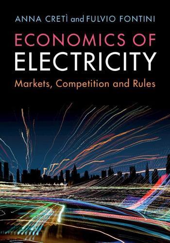 Thumbnail - Anna Cretì Fulvio Fontini Economics Of Electricity (gebundene Ausgabe)