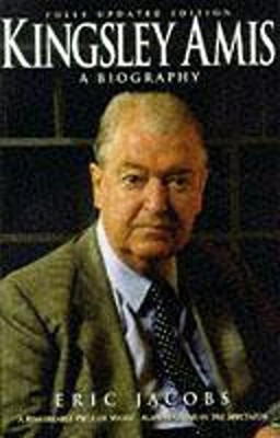 Kingsley Amis: A Biography By Eric Jacobs. 9780340654088