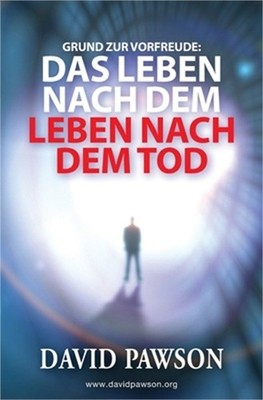 Grund Zur Vorfreude: Das Leben Nach Dem Leben Nach Dem Tod (Paperback or Softbac