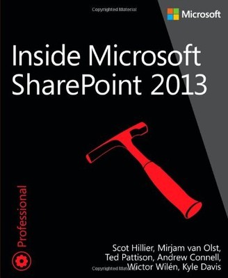 Inside Microsoft SharePoint 2013 (Developer Reference) By Scot H