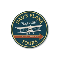 Dad's Plane Tours Airplane Decorative Sign, Custom Aluminum Sign