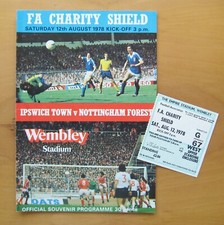 1978 Charity Shield IPSWICH TOWN v NOTTINGHAM FOREST Football Programme + Ticket