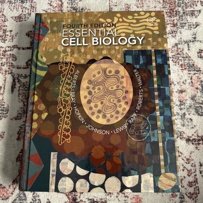 Essential Cell Biology by Dennis Bray, Julian Lewis, 2014  4th Edition 