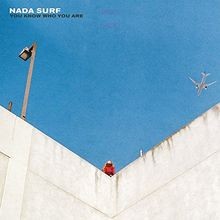 You Know Who You Are von Nada Surf | CD | Zustand sehr gut