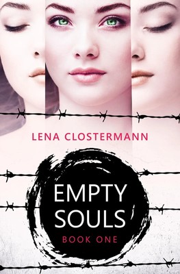 Empty Souls | Book one | Lena Clostermann | Deutsch | Taschenbuch | 305 S.
