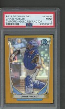  2014 Bowman Draft - #CDP38 Chase Vallot - Gold Refractor /50  - PSA 9