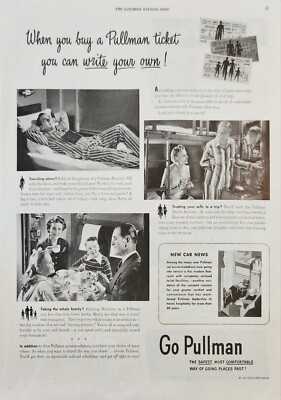 1947 Go Pullman Car Train Vintage Ad When you buy a Pullman ticket you can write