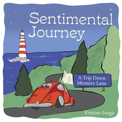 Sentimental Journey by Kristine Forgit Paperback Book