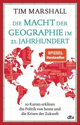 Die Macht der Geographie im 21. Jahrhundert 10 Karten erklären die Politik vo...