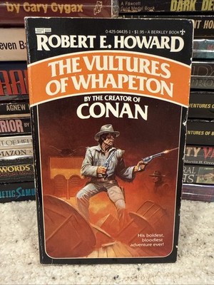 1980 THE VULTURES OF WHAPETON by Robert E Howard  Berkley Paperback Conan