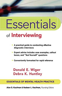 Essentials of Interviewing (Essentials of Mental Health Practice