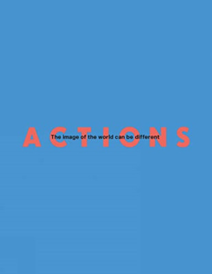 Actions: the Image of the World Can Be Different -  NEW Jennifer Powell 2018