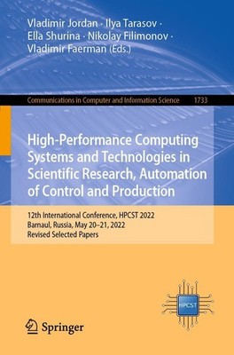High-Performance Computing Systems and Technologies in Scientific Research, Auto