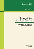 Sturzprophylaxe bei älteren Menschen: Bedeutung für [...] | Buch | 9783955493318