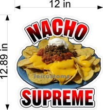 Nacho Supreme Decal 12" Food Truck Concession Sign Vinyl Sticker